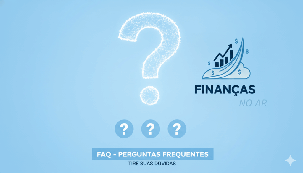 Imagem de capa da seção de Perguntas Frequentes do blog Finanças no Ar